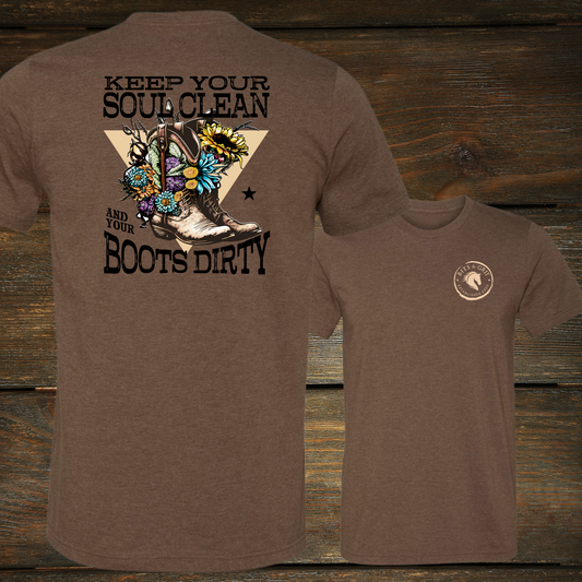 'Keep Your Soul Clean and Your Boots Dirty' T-Shirt